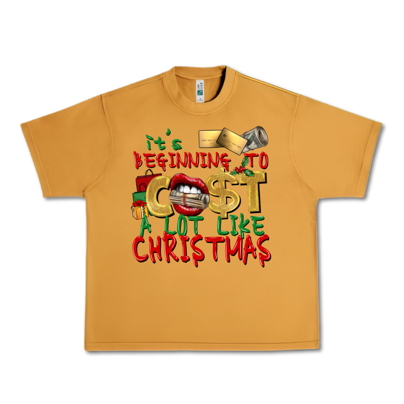 It's Beginning To Cost A Lot Like Christmas Urban Heavy Tee by NancyCooperArtShop | Teevron