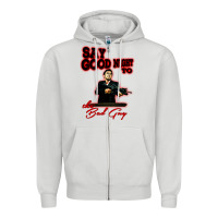 Say Good Night To The Bad Guy Zipper Hoodie | Teevron