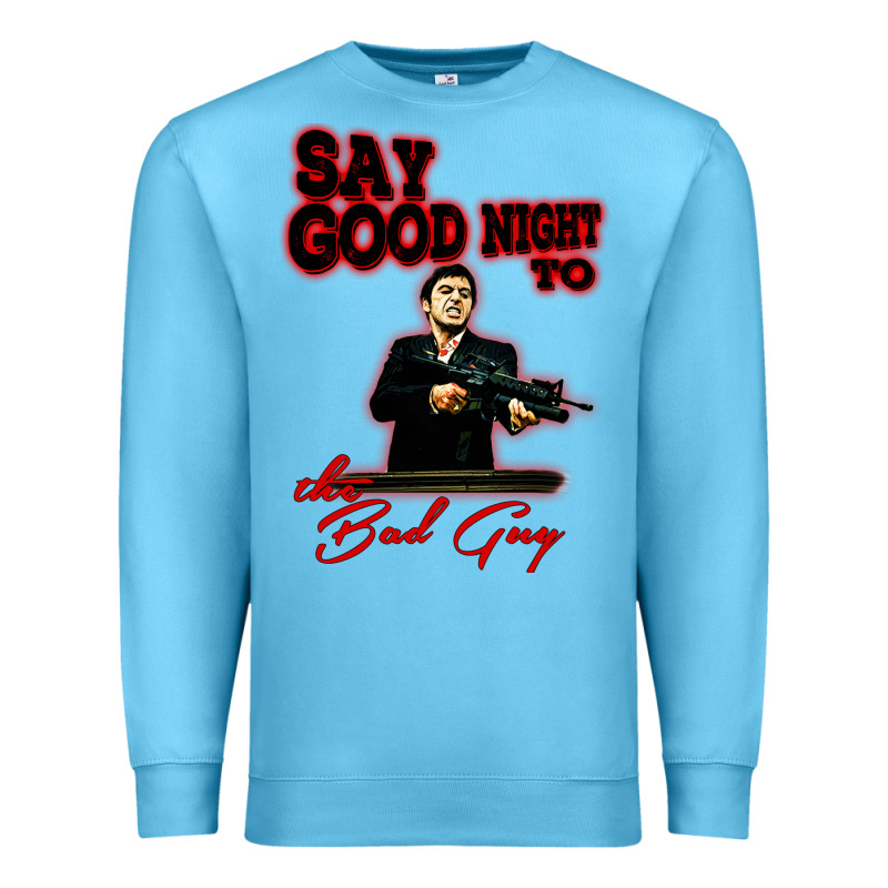 Say Good Night To The Bad Guy Premium Sweatshirt by tuanDangUi | Teevron