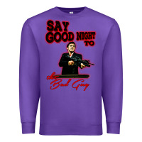Purple say good night to the bad guy Premium Sweatshirt - tuanDangUi