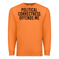 Carrot Political Correctness Offends Me Premium Sweatshirt - tuanDangUi