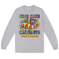 King Cake Calories Dont Count Mardi Gras Long Sleeve Tee | Teevron