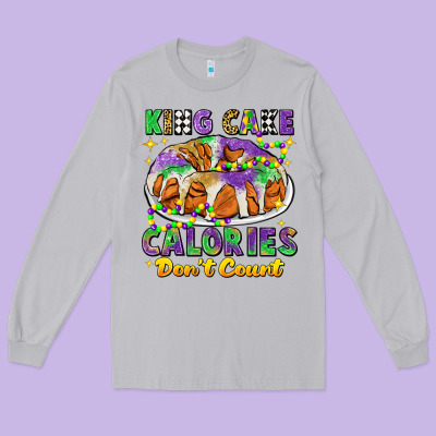King Cake Calories Dont Count Mardi Gras Long Sleeve Tee Designed By Cowgirlartshop