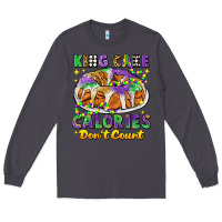 Smoke king cake calories dont count mardi gras Long Sleeve Tee - CowGirlArtShop