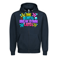Navy one mental break dowm later Zipper Hoodie - CowhideDigitalArt