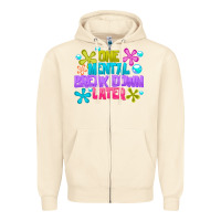 Sandshell one mental break dowm later Zipper Hoodie - CowhideDigitalArt