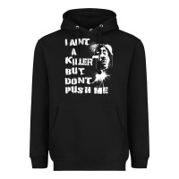 Black i aint a killer but dont push me Heavyweight Hoodie - tuanDangUi
