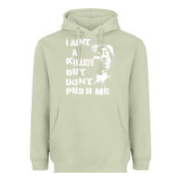 Matcha i aint a killer but dont push me Heavyweight Hoodie - tuanDangUi
