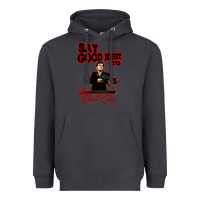 Smoke say good night to the bad guy Heavyweight Hoodie - tuanDangUi