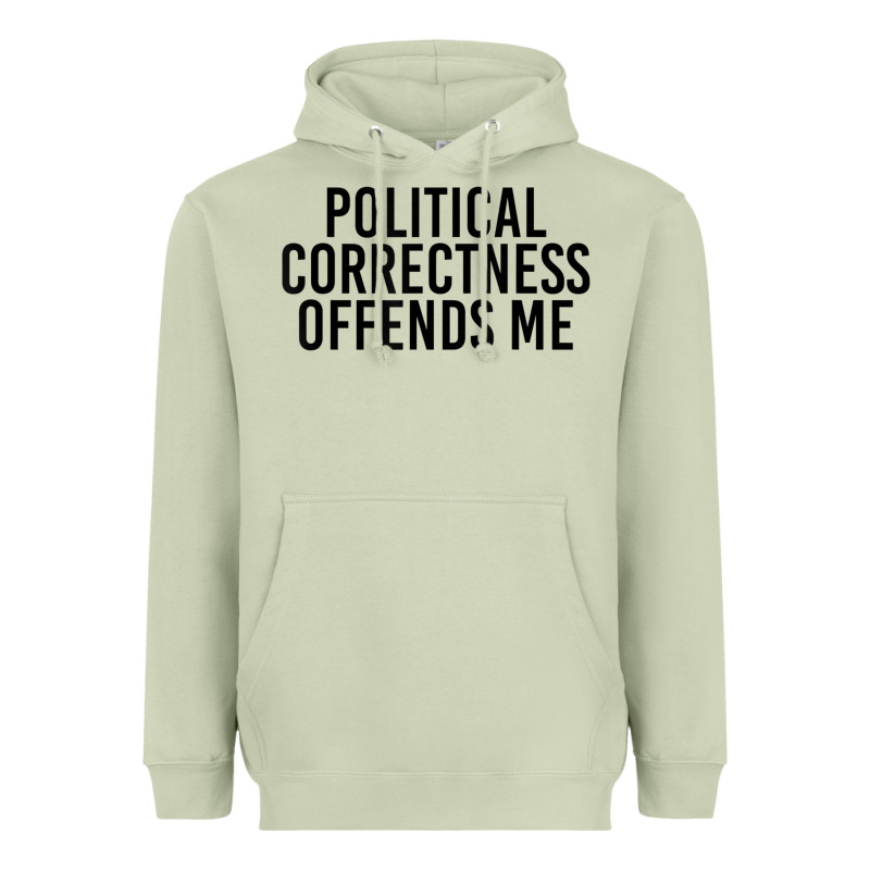 Political Correctness Offends Me Heavyweight Hoodie by tuanDangUi | Teevron