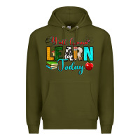 Army Green y'all gonna learn today Premium Hoodie - RanaPortraitStore