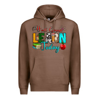 Chestnut y'all gonna learn today Premium Hoodie - RanaPortraitStore