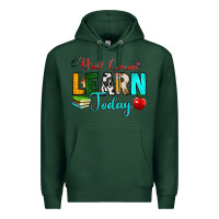 Sports Green y'all gonna learn today Premium Hoodie - RanaPortraitStore