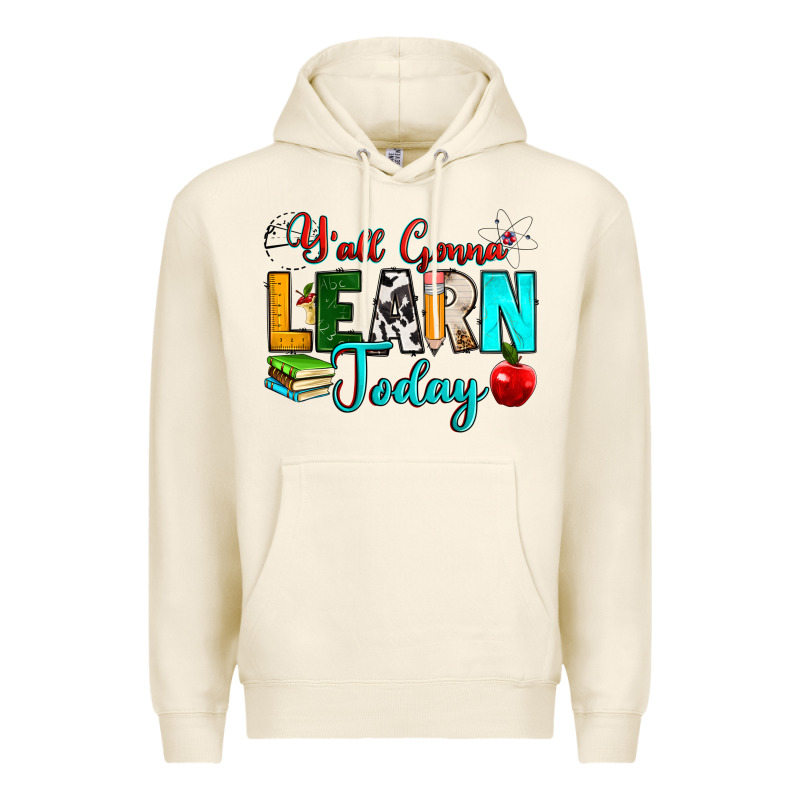 Y'all Gonna Learn Today Premium Hoodie by RanaPortraitStore | Teevron