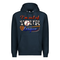 Navy i' m out of your league Premium Hoodie - BundleAndBundleShop