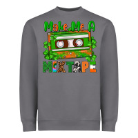 Storm St. Patrick's Day make me a mixtape Heavyweight Sweatshirt - FaDigitalArtStudio