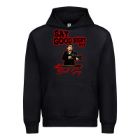 Black say good night to the bad guy Urban Hoodie - tuanDangUi