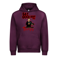 Mauve Wine say good night to the bad guy Urban Hoodie - tuanDangUi