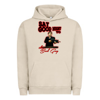 Pigment French Oak say good night to the bad guy Urban Hoodie - tuanDangUi