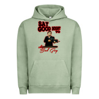 Pigment Oil Green say good night to the bad guy Urban Hoodie - tuanDangUi