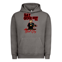 Pigment Tornado say good night to the bad guy Urban Hoodie - tuanDangUi