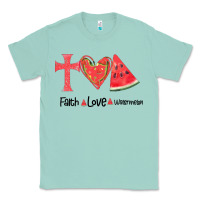 Seafoam Faith Love Watermelon Classic Tee - Bettercallsaul