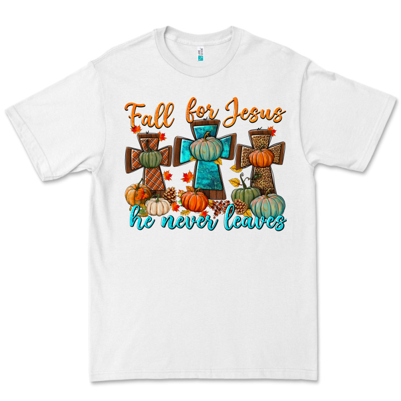 Fall For Jesus He Never Leaves Premium Tee by BundleAndBundleShop | Teevron