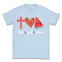 Dusty Blue Faith Love Watermelon Classic Tee - Bettercallsaul