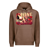 Chestnut Wine İs My Valentine Fa Premium Hoodie - FaDigitalArtStudio