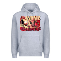 Heather Grey Wine İs My Valentine Fa Premium Hoodie - FaDigitalArtStudio