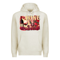 Oatmeal Heather Wine İs My Valentine Fa Premium Hoodie - FaDigitalArtStudio