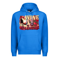 True Royal Wine İs My Valentine Fa Premium Hoodie - FaDigitalArtStudio