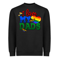 Black I love my dads Heavyweight Sweatshirt - FaDigitalArtStudio