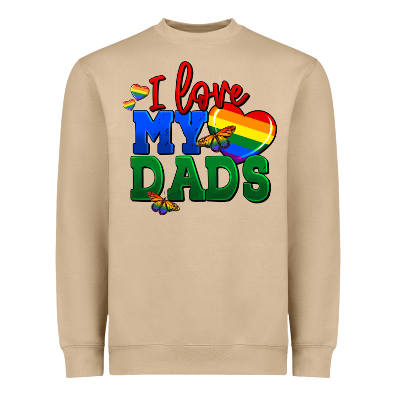 I Love My Dads Heavyweight Sweatshirt by FaDigitalArtStudio | Teevron