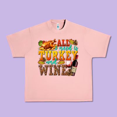 All I Need Is Turkey And Wine Urban Heavy Tee Designed By Texasbilliewilder
