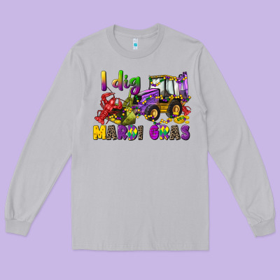 I Dig Mardi Gras Long Sleeve Tee Designed By Cowgirlartshop