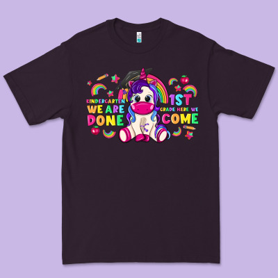 Kindergarten We Are Done 1st Here We Come With Uni Premium Tee Designed By Ranaportraitstore