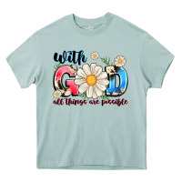 Arona With God All Things Are Possible Heavy Core Tee - MaliasSmallBusiness
