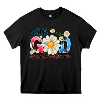Black With God All Things Are Possible Heavy Core Tee - MaliasSmallBusiness