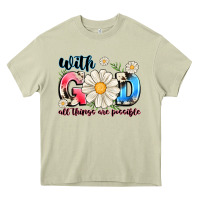 Mossy With God All Things Are Possible Heavy Core Tee - MaliasSmallBusiness