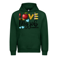 Forest Green love my job teacher life Urban Hoodie - BarkalooDesign
