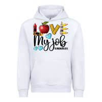 White love my job teacher life Urban Hoodie - BarkalooDesign