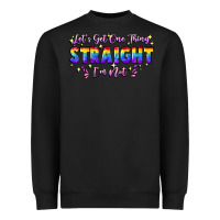 Black Let's get one thing straight i'm not Heavyweight Sweatshirt - FaDigitalArtStudio