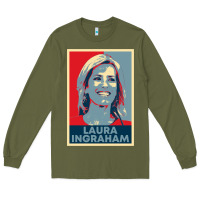 Army Green laura ingraham hope Long Sleeve Tee - tuanDangUi