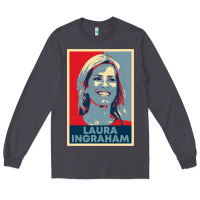 Smoke laura ingraham hope Long Sleeve Tee - tuanDangUi