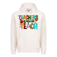 Pale Pink teachers gonna teach Premium Hoodie - RanaPortraitStore