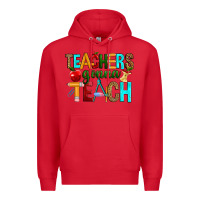 Red teachers gonna teach Premium Hoodie - RanaPortraitStore