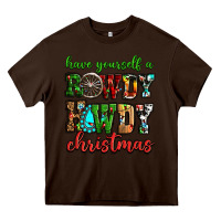 Chocolate Brown Have yourself a rowdy howdy Christmas Heavy Core Tee - NancyCooperArtShop