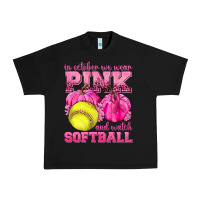 Black In October We Wear Pink and Watch Softball Urban Heavy Tee - texasbilliewilder