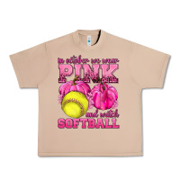 Burro In October We Wear Pink and Watch Softball Urban Heavy Tee - texasbilliewilder